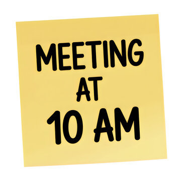 Meeting reminder sign with 10 AM time isolated on transparent background