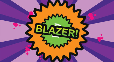 Explosive pop art comic style with text blazer, bold graphic element, vibrant background, superhero theme, action burst. © masuk stock