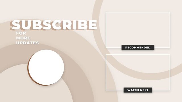 Minimalist beige social media outro template for video updates with placeholders for recommended and next videos