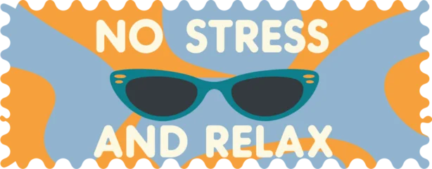 Fototapeten Positive Typografie No stress and relax conceptual text with retro cat eye sunglasses on illustrated background sunglasses vacation typography accessories positive  © Chayan