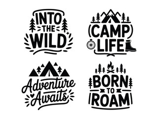 Set of four camping and adventure typography designs with mountains trees and campfire graphics © Tanha
