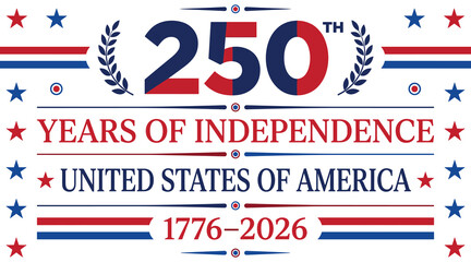 Obraz premium United states 250th years of independence vector illustration with split red blue text stars and laurel wreath