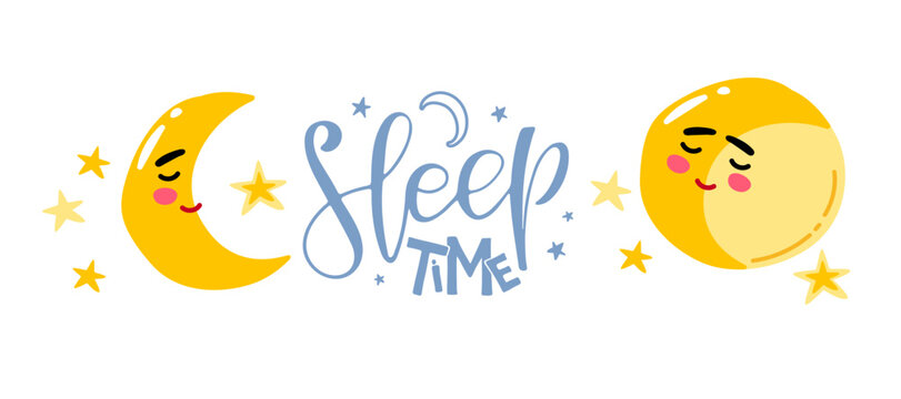 Sleep time calligraphy lettering. Round moon and crescent moon sleeping peacefully. Cozy night scene. Vector illustration for bedtime poster, nursery wall art, goodnight card, calming sleep routine