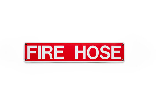 Red and white Fire Hose sign on white background.