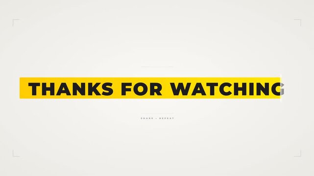 Minimalist Thanks For Watching Outro Screen Animation.