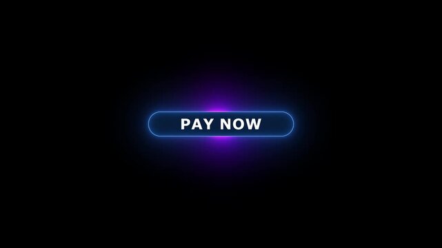 Pay Now Animation with Futuristic Neon Digital Payment Interface and Modern Glowing Fintech Button Design