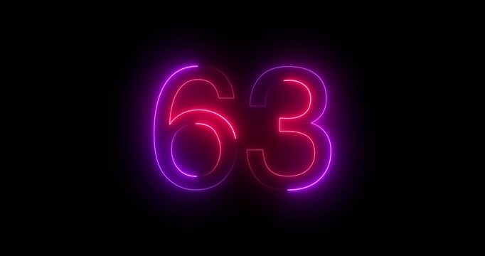 Glowing neon 63 text number animation on black background. Bright neon 63 number symbol. glowing neon number animation concept