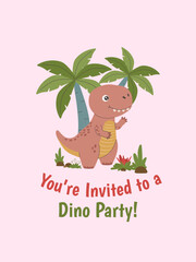 Cute cartoon t-rex dinosaur waving hand under palm trees. Kids birthday dino party invitation card template with lettering text. Vector illustration. © Elena