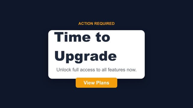 Software upgrade pop-up notification, Time to Upgrade message with orange View Plans button, dark blue background, symbolizing technology and progress, representing software updates and online