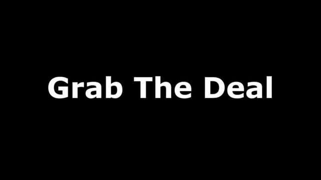 Grab The Deal Text Animation.