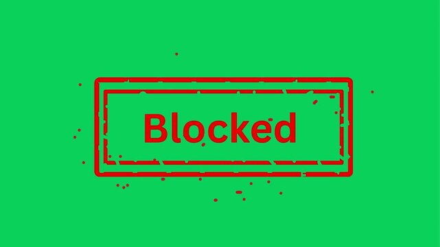Red 'blocked' stamp appears over green screen with smaller 'blocked' stamps for concept of denial