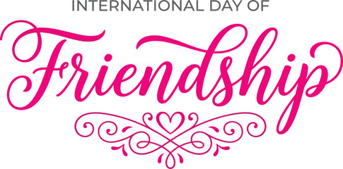 International day of friendship pink calligraphy typography design © TOHIN