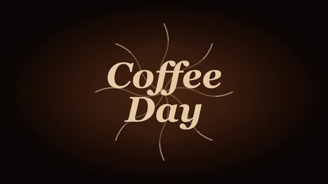 Coffee day celebration animated typography motion for cafe marketing and social media promotion animation 4k