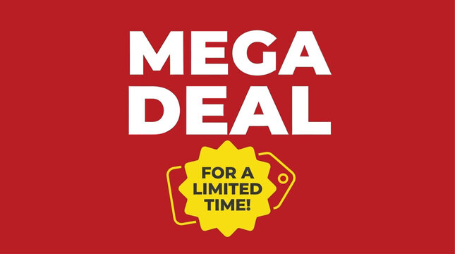 Vibrant vector graphic of a mega deal sale advertisement with limited time offer