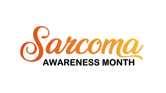 Sarcoma awareness month text animation suitable for logo design or social media graphics.