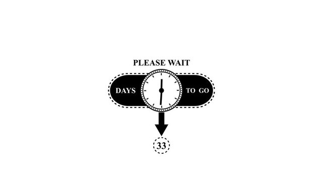 Countdown clock with please wait message and days to go message in motion graphic.