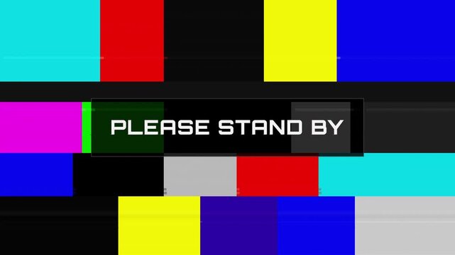 Please stand by tv screen with glitch distortion and colorful bars