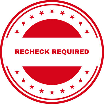Red circular recheck required stamp with stars border
