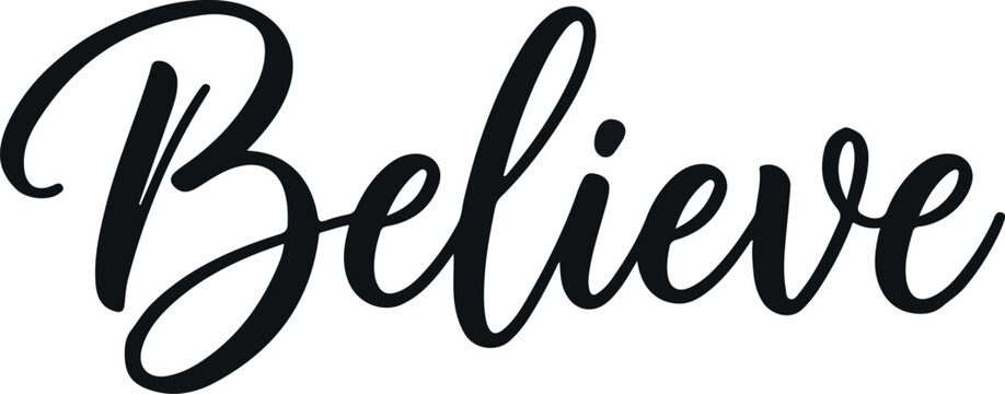 Vector illustration of the word believe on a transparent background