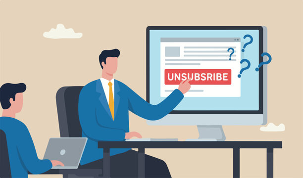 Unsubscribe email exit from mailing list, cancel subscription button marketing concept, businessman into meeting computer unsubscribe button