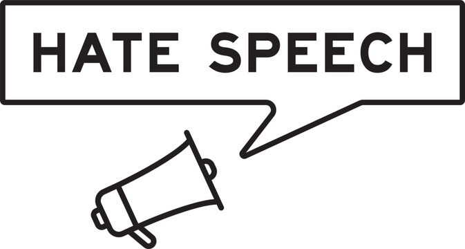 Megaphone icon with speech bubble in word hate speech on white background
