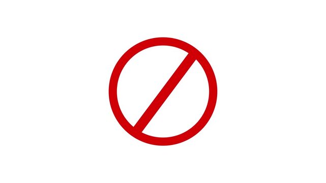 Red sign stop, cross, x, ban, cancel, prohibited icon animation on white background. Motion graphics of danger sign