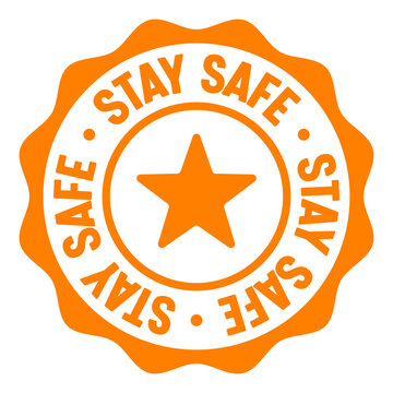 stay safe seal badge. stay safe label sticker. Vector sign