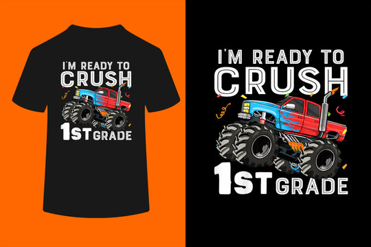 Kids First Day of First Grade I'm Ready to Crush 1st Grade Boys T-Shirt

