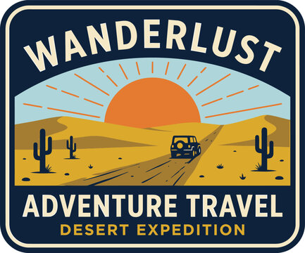 Retro wanderlust desert expedition badge with car driving through cactus landscape at sunset