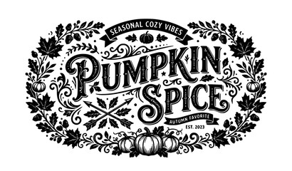 Pumpkin Spice typography vector set with autumn leaves and rustic T-shirt artwork isolated on white © Md