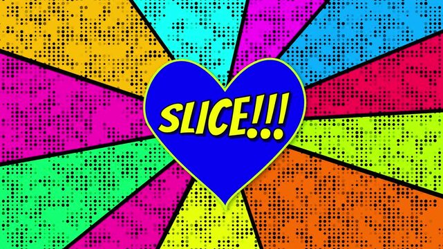 Vibrant Pop Art Comic Book Animation Featuring Rotating Multi Color Radial Rays With A Halftone Dot Pattern, Showcasing A Central Blue Heart Outlined In Yellow With Bold Comic Style Text Slice And Exc