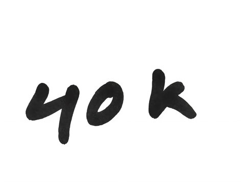 Handwritten text 40k written in black marker ink on paper isolated on transparent background