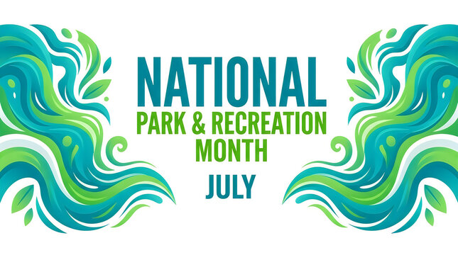 National park and recreation month promotion with turquoise and green swirls