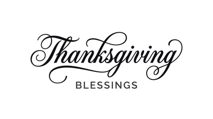 Fototapeta premium Elegant thanksgiving calligraphy with 'blessings' text holiday greeting design element