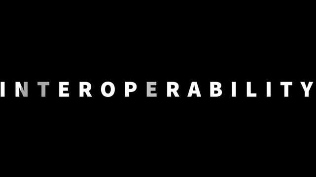 Interoperability Typography Animation &ndash; Modern Digital Integration Text on Black Background