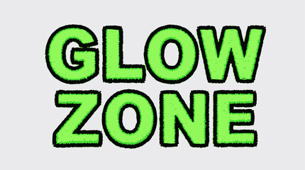 Naklejka premium Glow Zone Typography: Bold, neon green letters spelling GLOW ZONE with a fuzzy texture, set against a light gray background, creating a vibrant and energetic visual.