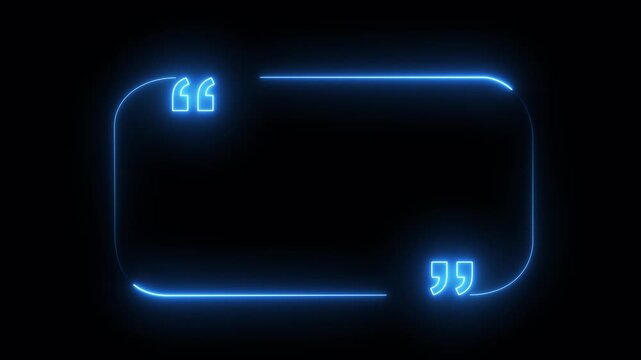 Blue neon rounded rectangle frame with quotation marks on black. Rectangle frame quote text graphic. Professional rectangle frame for digital text formatting and modern testimonial highlight.