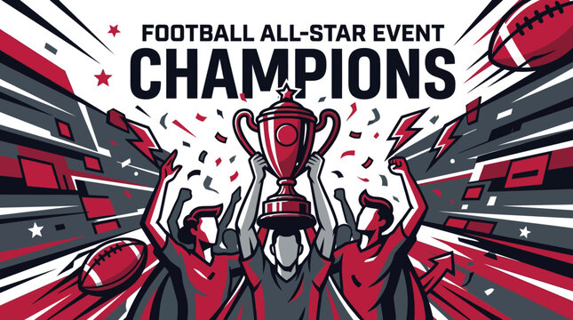 Football All Star Event Champions Celebration Trophy Victory
