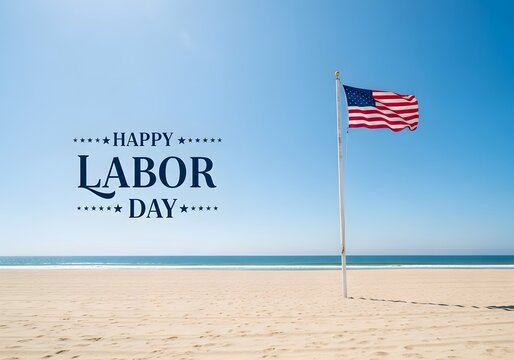 American flag on a flagpole at a sunny beach, happy labor day greeting