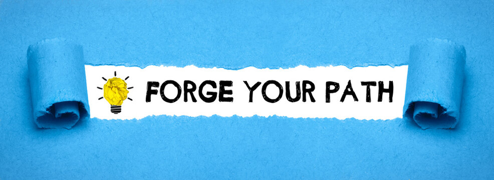 Forge Your Path	
