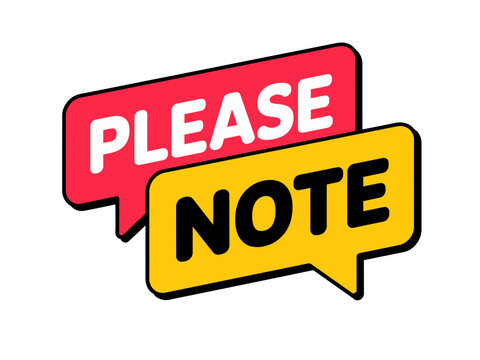 Please note informational speech bubble label graphic with informational