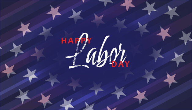 A stars and stripes background mimicking the American Flag and the text "Happy Labor Day"