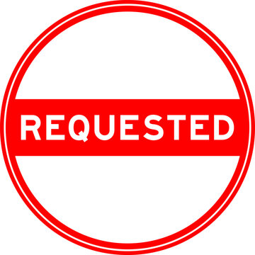 Red color round seal sticker in word requested on white background