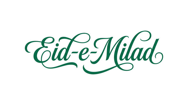 Premium Eid e Milad typography in elegant emerald green Islamic calligraphy style isolated on white background for greetings branding and commercial campaigns