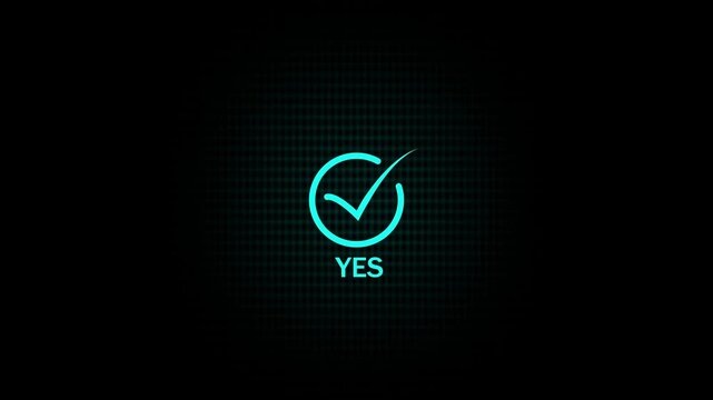 Cyan checkmark symbol inside a circle with the word yes below on a dark digital grid background representing positive feedback and verification