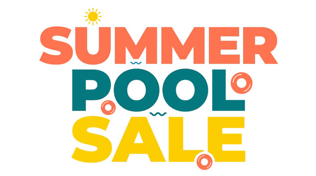 Vibrant summer pool sale advertisement with colorful typography and graphics