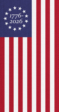 Retro Betsy Ross 1776 2026 USA red, white and blue flag vertical for American Holidays