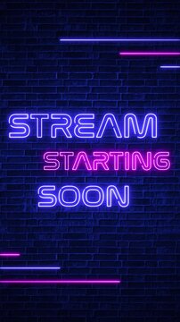stream starting soon neon lights text and lines on blue brick wall animation, streaming and broadcasting intro vertical social media motion background