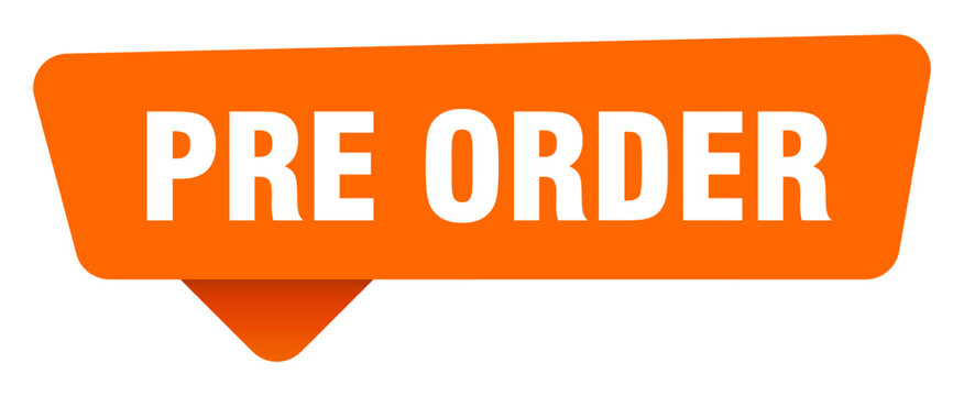 pre order sticker. pre order orange sign isolated on transpatent background