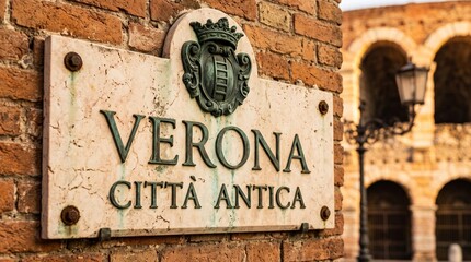 Fototapeta premium Verona Citta Antica Historic City Plaque on Brick Wall
